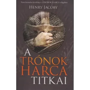A Trónok harca titkai [Trónok harca könyv] Expressz kézbesítés