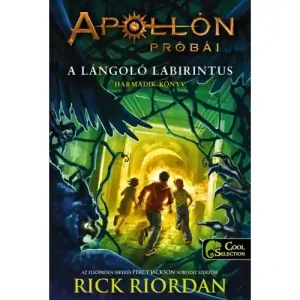 A lángoló Labirintus [3. Apollón próbái könyv, Rick Riordan] Végkiárusítás
