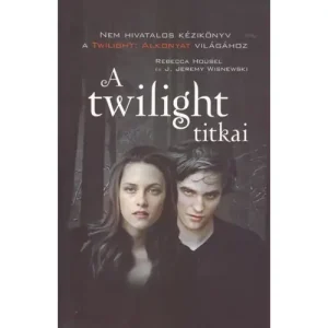 Expressz kézbesítés A twilight titkai [Alkonyat/Twilight könyv]