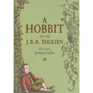 Expressz kézbesítés A Hobbit [könyv, illusztrált - J. R. R. Tolkien]