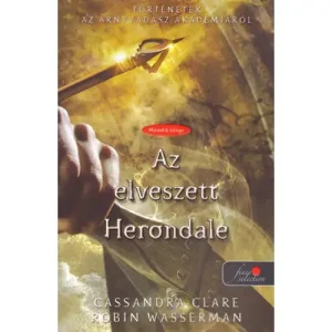 Az elveszett Herondale [Cassandra Clare könyv] Expressz kézbesítés