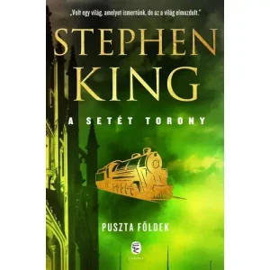 Árcsökkenés Puszta földek [3. Setét torony könyv, Stephen King]