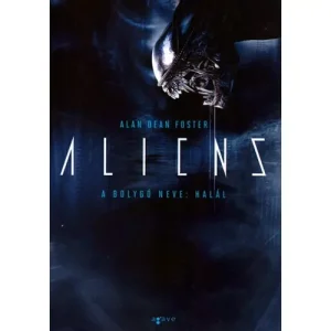 A bolygó neve: Halál [Alien filmkönyv 2.] Legnépszerűbb
