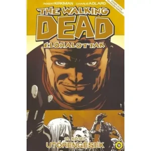 Ajánlat Utórengések [18. The Walking Dead képregény]