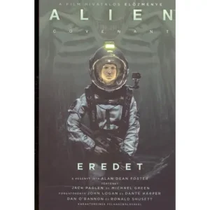 Akciós ár Covenant - Eredet [Alien könyv]