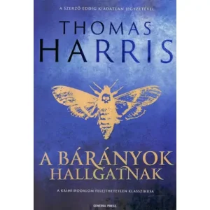 A bárányok hallgatnak [könyv, Hannibal 3., Thomas Harris] Kedvezményes ár