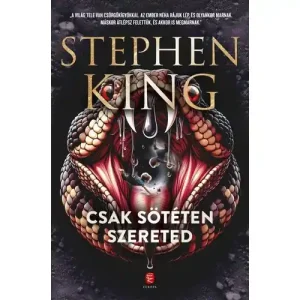 Csak sötéten szereted [Stephen King könyv] Vedd meg online