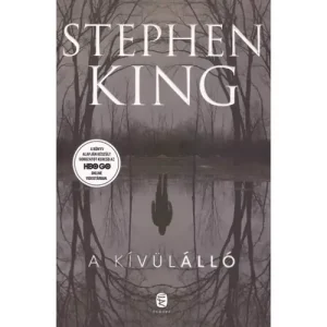 Alacsony ár A kívülálló [Stephen King könyv]