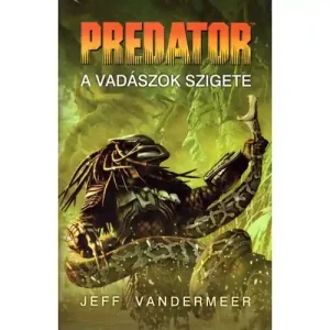 A vadászok szigete [Predator könyv] Ajánlat