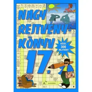 17. Nagy rejtvénykönyv [keresztrejtvények és sok más] Népszerű