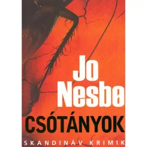 Expressz kézbesítés Csótányok [2. Harry Hole könyv, Jo Nesbo]