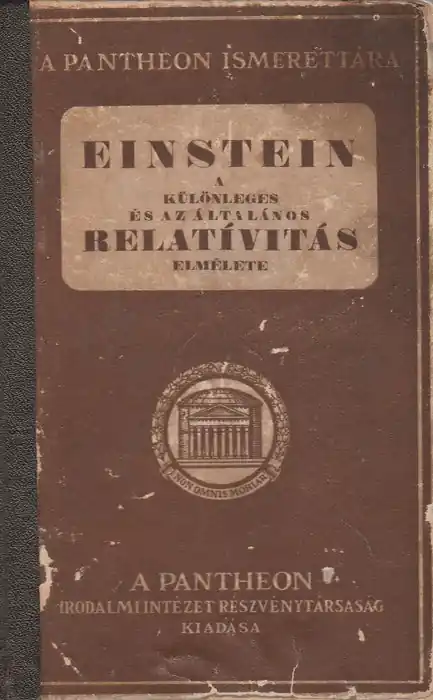 Einstein - A különleges és az általános relatívitás elmélete Szuper ajánlat