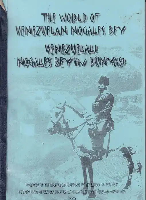 The World of Venezuelan Nogales Bey - Venezuelali Nogales Bey'in Dünyasi Vedd meg online