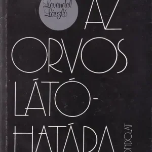 Az orvos látóhatára Nézd meg most