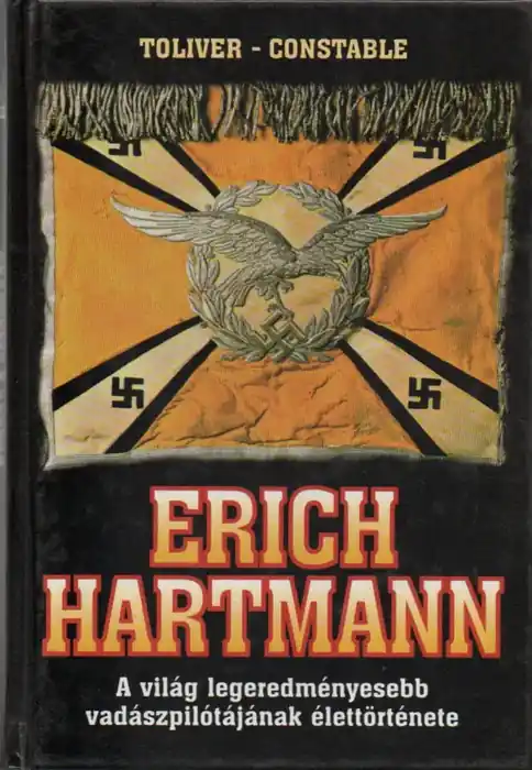 Erich Hartmann Rendeld meg most