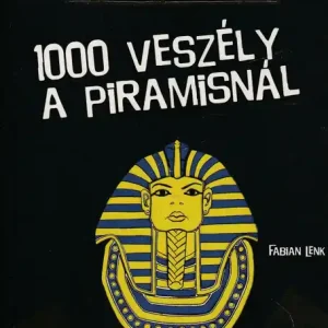 1000 veszély a piramisnál Alacsony ár
