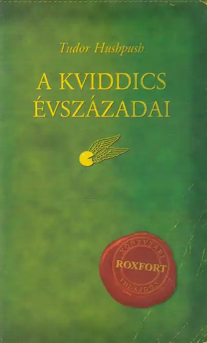 Szuper akció A kviddics évszázadai