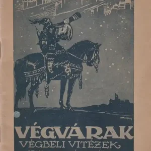 Végvárak és végbeli vitézek Azonnal elérhető