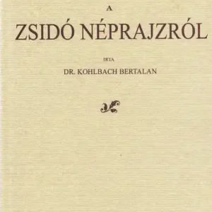 Szuper ajánlat A zsidó néprajzról