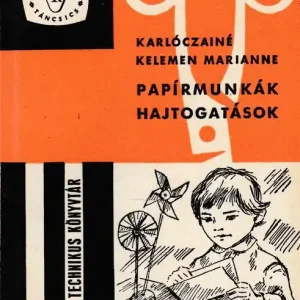 Papírmunkák, hajtogatások Rendeld meg most