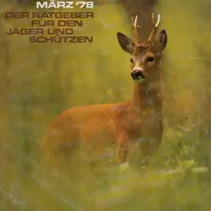 Szuper akció Frankonia Jagd - Der Ratgeber für den Jäger und Schützen 1. Teil März 1977 – März 1978