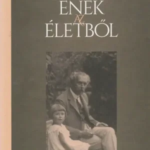 Vedd meg most Ének az életből