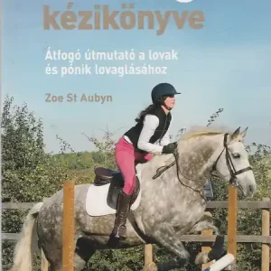 A lovaglás kézikönyve Utolsó esély
