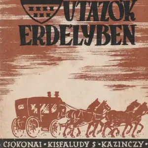 Alacsony ár Hazai utazók Erdélyben
