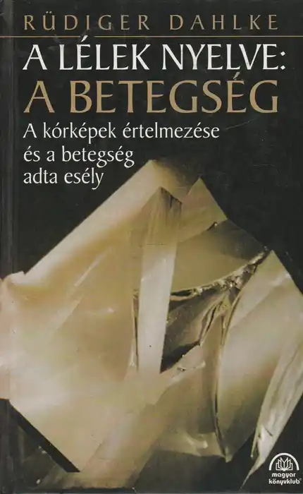 A lélek nyelve: a betegség Expressz kézbesítés