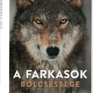 A farkasok bölcsessége Kihagyhatatlan ajánlat