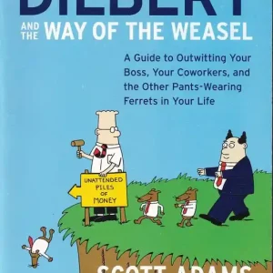 Vedd meg most Dilbert and the Way of the Weasel