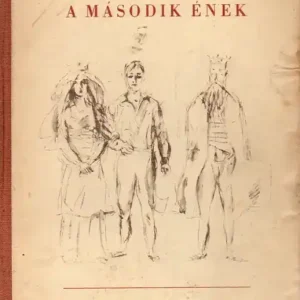 A második ének Nézd meg most