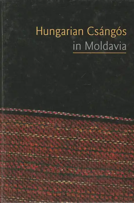 Újdonság Hungarian Csángós in Moldavia