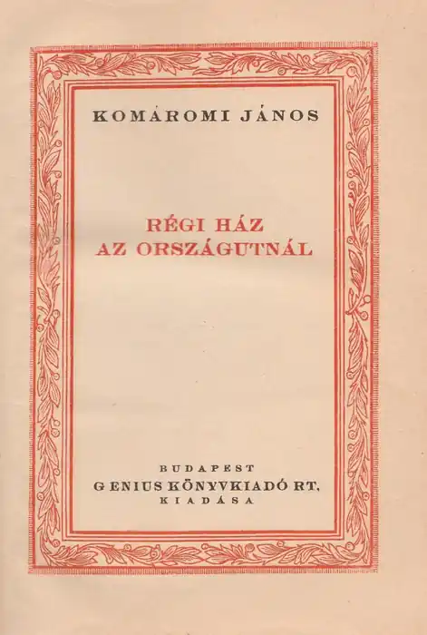 Exkluzív ajánlat Régi ház az országútnál