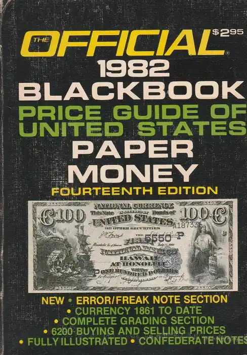 The Official 1982 Blackbook Price Guide of United States Paper Money Rendeld meg most