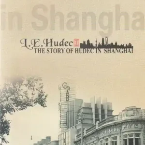 The Story of Hudec in Shanghai Vedd meg most