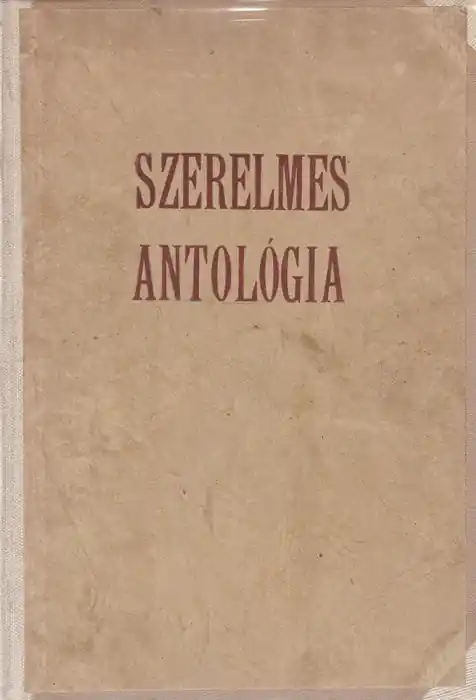 Utolsó esély Szerelmes antológia