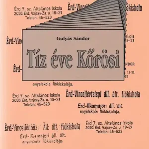 Tíz éve Kőrösi Olcsó