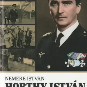 Vedd meg online Horthy István