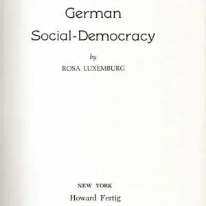The Crisis in the German Social-Democracy Legkelendőbb
