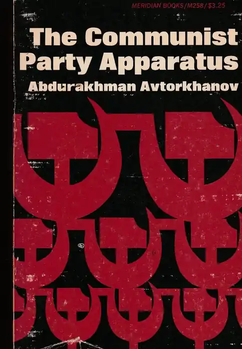 The Communist Party Apparatus Csak ma