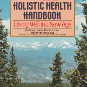 Bestseller The New Holistic Health Handbook
