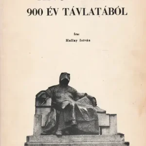 Anonymus 900 év távlatából Akciós ár