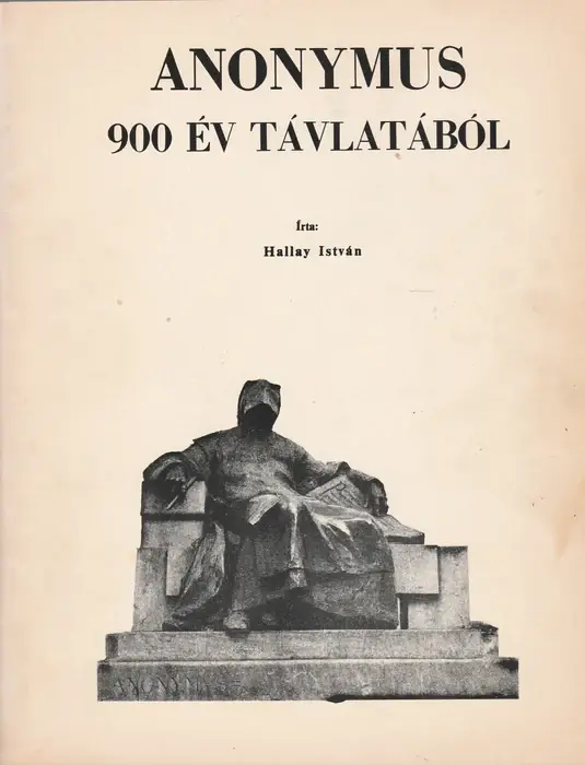 Anonymus 900 év távlatából Akciós ár