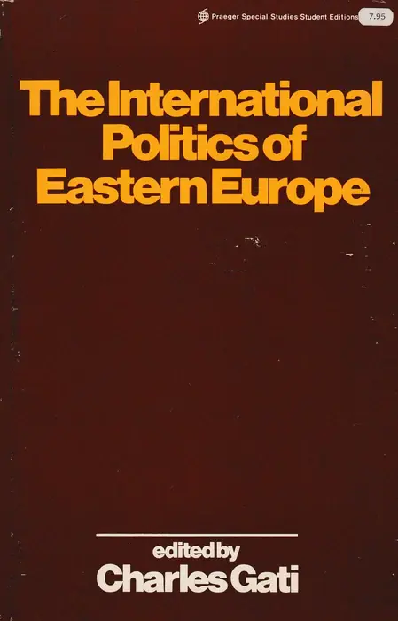 The International Politics of Eastern Europe Azonnali szállítás