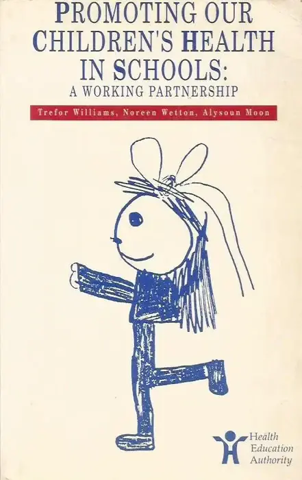 Akciós ár Promoting Our Children's Health in Schools: A Working Partnership