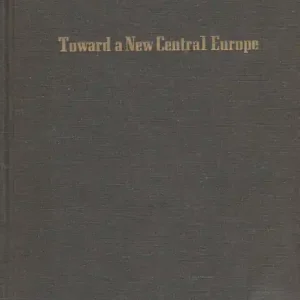 Toward a New Central Europe Expressz kézbesítés