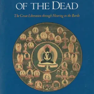 Vedd meg most The Tibetan Book of the Dead