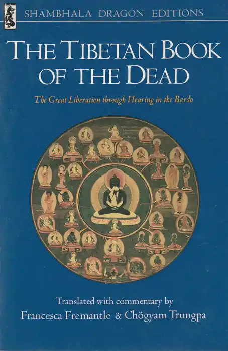 Vedd meg most The Tibetan Book of the Dead