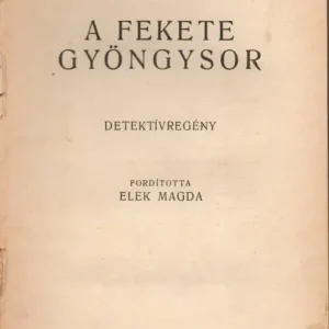 A fekete gyöngysor Legjobb ár